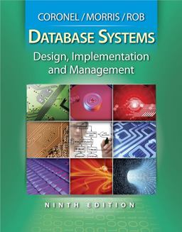 Database Systems Design, Implementation and Management 9th 9780538748841 Front Cover
