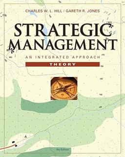 Strategic Management Theory An Integrated Approach 9th 9780538751070 Front Cover