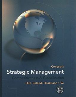 Strategic Management Competitiveness and Globalization, Concepts 9th 9780538753098 Front Cover