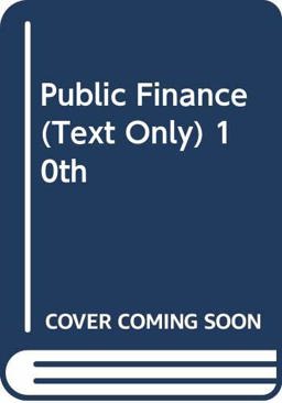 Public Finance (Text Only) Public Finance (Text Only)