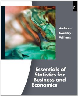 ESSENTIALS of STRATISTICS FORBUSINESS and ECONOMICS 6th 9780538754583 Front Cover