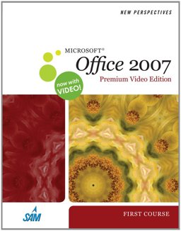Bundle: New Perspectives on Microsoft Office 2007, First Course, Premium Video Edition + WebTutor? on Blackboard® Printed Access Card