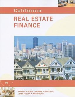 California Real Estate Finance 9th 9780538798327 Front Cover