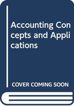 Accounting Concepts and Applications