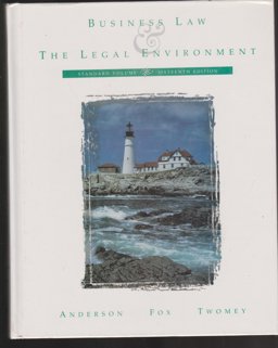 Business Law and the Legal Environment - Standard Volume 16th 9780538845427 Front Cover