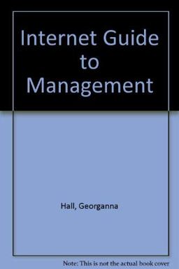 The Internet Guide for Management