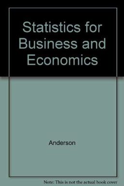 Statistics for Business and Economics
