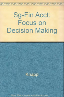 A Focus on Decision Making