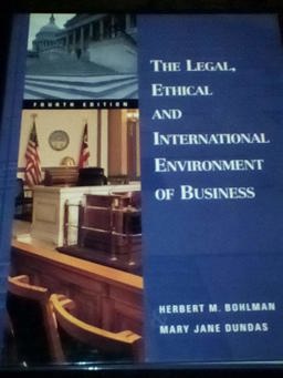 Legal, Ethical, and International Environment of Business 4th 1998 9780538884921 Front Cover