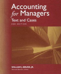 Accounting for Managers Text and Cases 2nd 9780538887779 Front Cover