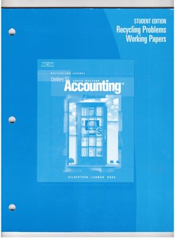 Recycling Problems Working Papers for Gilbertson/Lehman/Ross' Century 21 Accounting: Multicolumn Journal, 8th