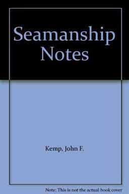 Seamanship Notes