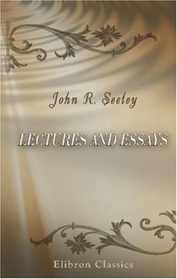 Lectures and Essays Lectures and Essays