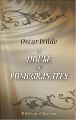 A House of Pomegranates