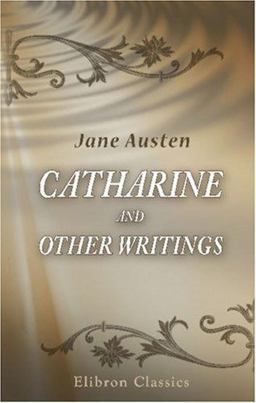 Catharine and Other Writings