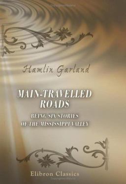 Main-Travelled Roads