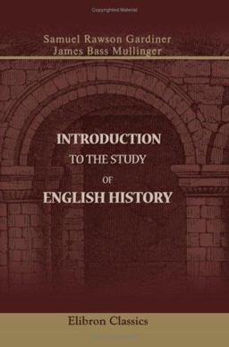 Introduction to the Study of English History