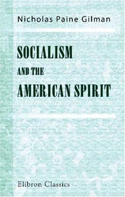 Socialism and the American Spirit