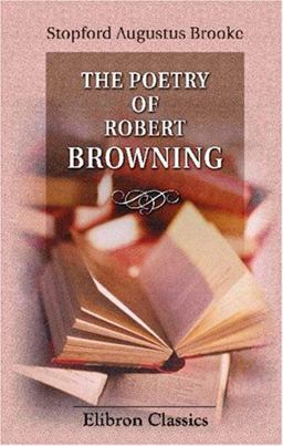 The Poetry of Robert Browning