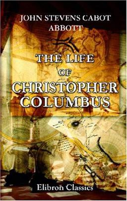 The Life of Christopher Columbus