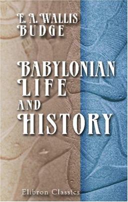 Babylonian Life and History