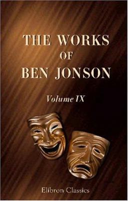 The Works of Ben Jonson