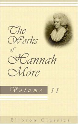 The Works of Hannah More