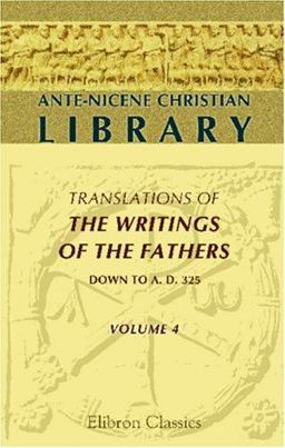 Ante-Nicene Christian Library