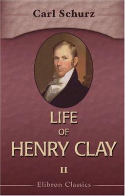 Life of Henry Clay