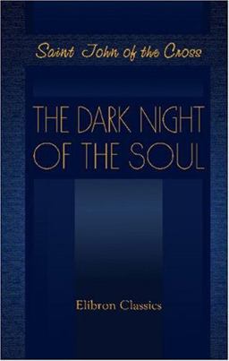 The Dark Night of the Soul