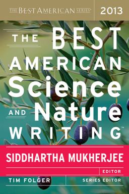Best American Science and Nature Writing 2013  9780544003439 Front Cover