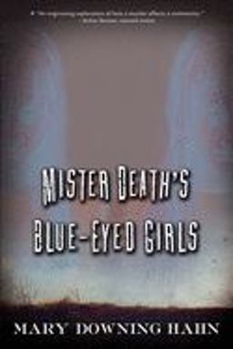 Mister Death's Blue-Eyed Girls  9780544022249 Front Cover