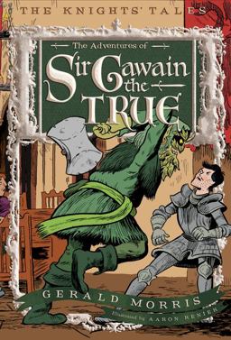 Adventures of Sir Gawain the True  9780544022645 Front Cover