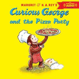 Curious George and the Pizza Party  9780544109889 Front Cover