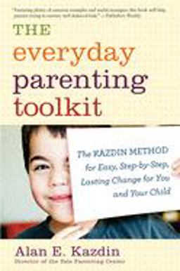 Everyday Parenting Toolkit  9780544227828 Front Cover