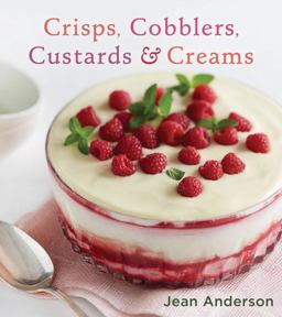 Crisps, Cobblers, Custards and Creams Crisps, Cobblers, Custards and Creams