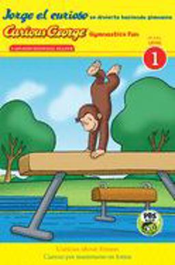 Curious George Gymnastics Fun/Jorge el Curioso Se Divierte Haciendo Gimnasia