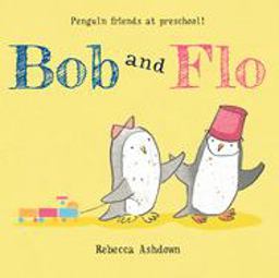 Bob and Flo  9780544444300 Front Cover
