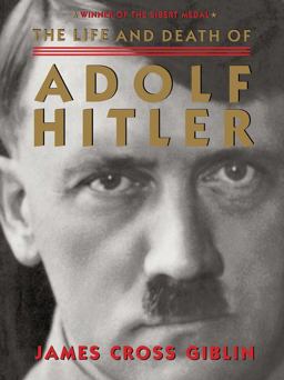 Life and Death of Adolf Hitler  9780544455917 Front Cover