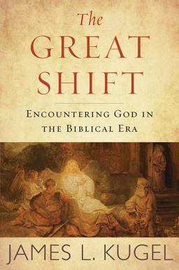 Great Shift Encountering God in Biblical Times  9780544520554 Front Cover