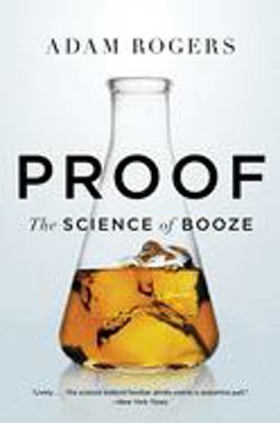 Proof The Science of Booze  9780544538542 Front Cover