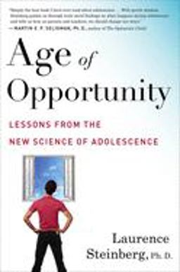 Age of Opportunity: Lessons from the New Science of Adolescence  9780544570290 Front Cover