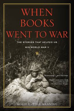 When Books Went to War The Stories That Helped Us Win World War II  9780544570405 Front Cover