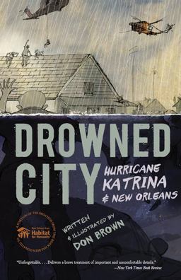 Drowned City Hurricane Katrina and New Orleans  9780544586178 Front Cover