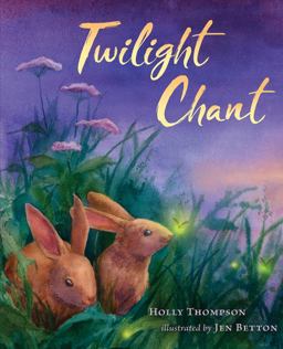 Twilight Chant  9780544586482 Front Cover