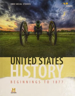 United States History: Beginnings To 1877 Student Edition 2018 2017 9780544668799 Front Cover