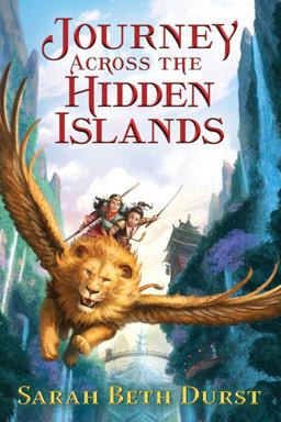 Journey Across the Hidden Islands  9780544706798 Front Cover