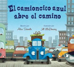 El Camioncito Azul Abre el Camino