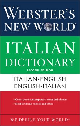 Webster's New World Italian Dictionary, 2nd Edition 2nd 9780544745537 Front Cover