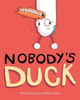 Nobody's Duck  9780544792500 Front Cover